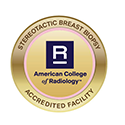 American College of Radiology - Sterotactic Breast Bioposy Accredited Facility